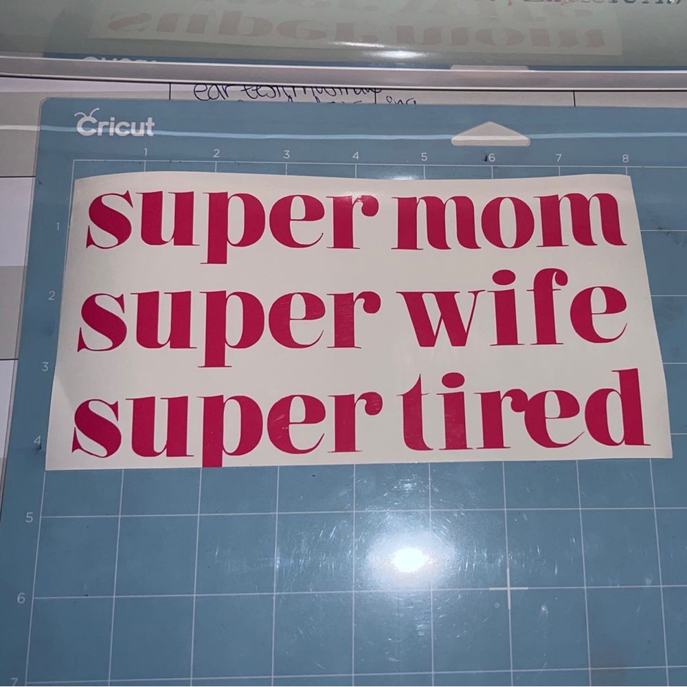 NEW pink “super mom super wife super tired” decal